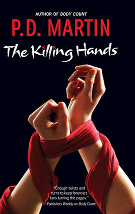 Title details for The Killing Hands by P.D. Martin - Available